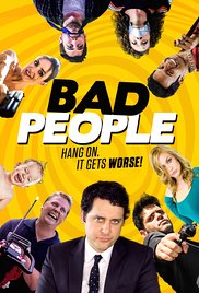 Watch Free Bad People (2016)