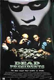 Watch Free Dead Presidents (1995)
