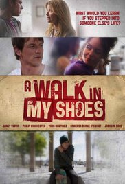 Watch Free A Walk in My Shoes (2010)