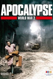 Watch Free Apocalypse: The Second World War
