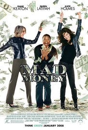 Watch Free Mad Money (2008)