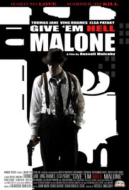 Watch Free Give em Hell Malone (2009)