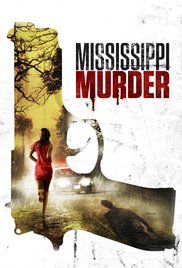 Watch Free Mississippi Murder (2017)