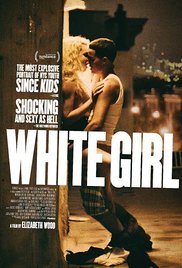Watch Free White Girl (2016)