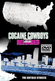 Watch Free Cocaine Cowboys: Reloaded (2014)
