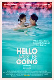 Watch Free Hello I Must Be Going (2012)