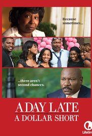 Watch Free A Day Late and a Dollar Short (2014)