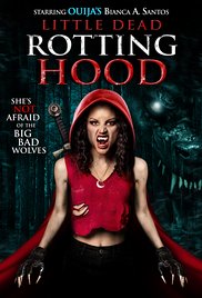 Watch Free Little Dead Rotting Hood (2016)