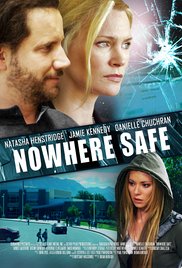 Watch Free Nowhere Safe 2014