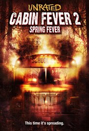 Watch Free Cabin Fever 2: Spring Fever (2009)