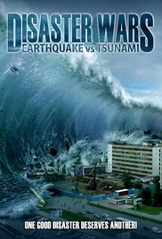 Watch Free Disaster Wars: Earthquake vs. Tsunami (2013)