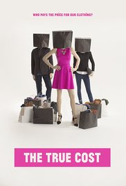 Watch Free The True Cost (2015)