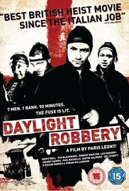 Watch Free Daylight Robbery (2008)