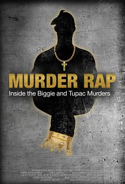Watch Full Movie :Murder Rap: Inside the Biggie and Tupac Murders (2015)