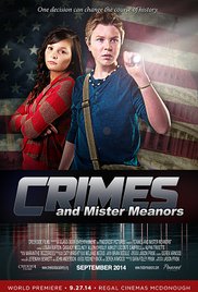 Watch Free Crimes and Mister Meanors (2015)