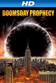 Watch Free Doomsday Prophecy (2011)