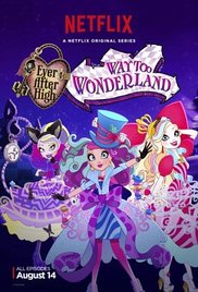 Watch Free Ever After High: Way Too Wonderland (2015)