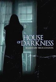 Watch Full Movie :House of Darkness (2016)