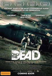 Watch Full Movie :Only the Dead (2015)