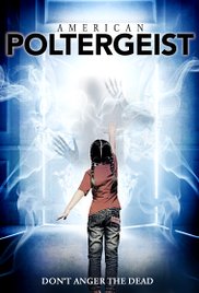 Watch Free American Poltergeist (2016)
