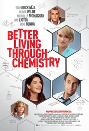 Watch Free Better Living Through Chemistry 2014