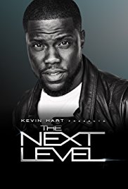 Watch Free Kevin Hart Presents: The Next Level (2017)