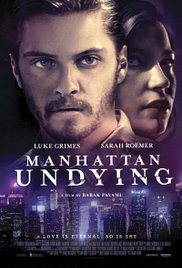 Watch Free Manhattan Undying (2016)
